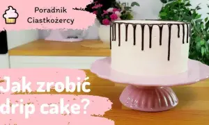Jak zrobić idealny drip na tort? Sekrety perfekcyjnej polewy!