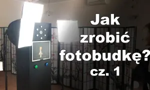 Samodzielna fotobudka 360: Zbuduj i zarabiaj! Koszt, instrukcje, DIY