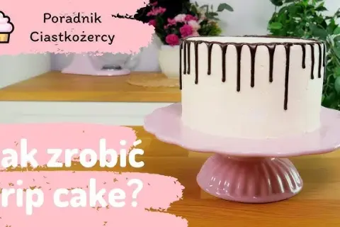 Jak zrobić idealny drip na tort? Sekrety perfekcyjnej polewy!