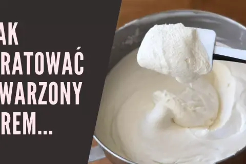 Jak uratować zważony krem do tortu? Poradnik eksperta!