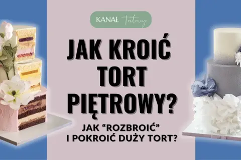 Jak kroić tort piętrowy? Perfekcyjne porcje bez stresu!