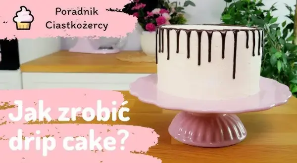 Jak zrobić idealny drip na tort? Sekrety perfekcyjnej polewy!