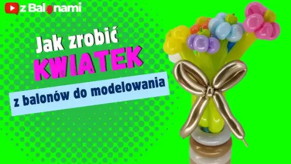 Stwórz bukiet z balonów: Hel, powietrze, triki. Poradnik krok po kroku.